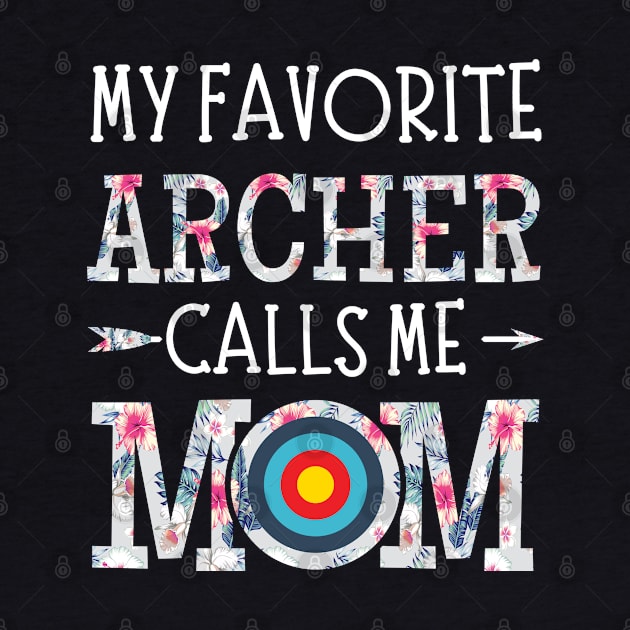 My Favorite Archer Calls Me Mom by JustBeSatisfied